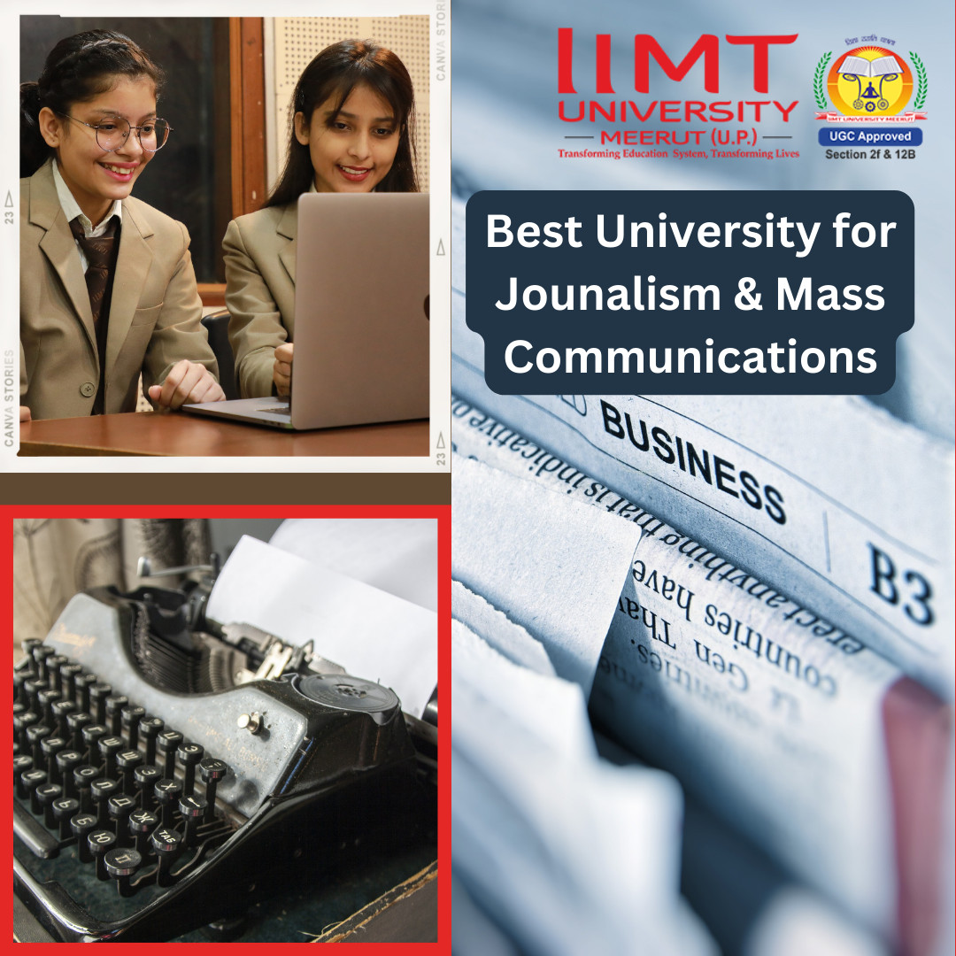 5 Best Things to Choose a University in UP for Journalism & Mass Communication Course