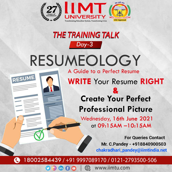 Your Resume creates your First Professional Picture and to make it simply the best; join us on the Day 3 of The Training Talk