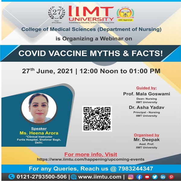 IIMT College of Medical Sciences is orgnizing a Webinar on Covid Vaccine Myths & Facts on 27th June 2021 from 12:00 pm - 1:00 pm