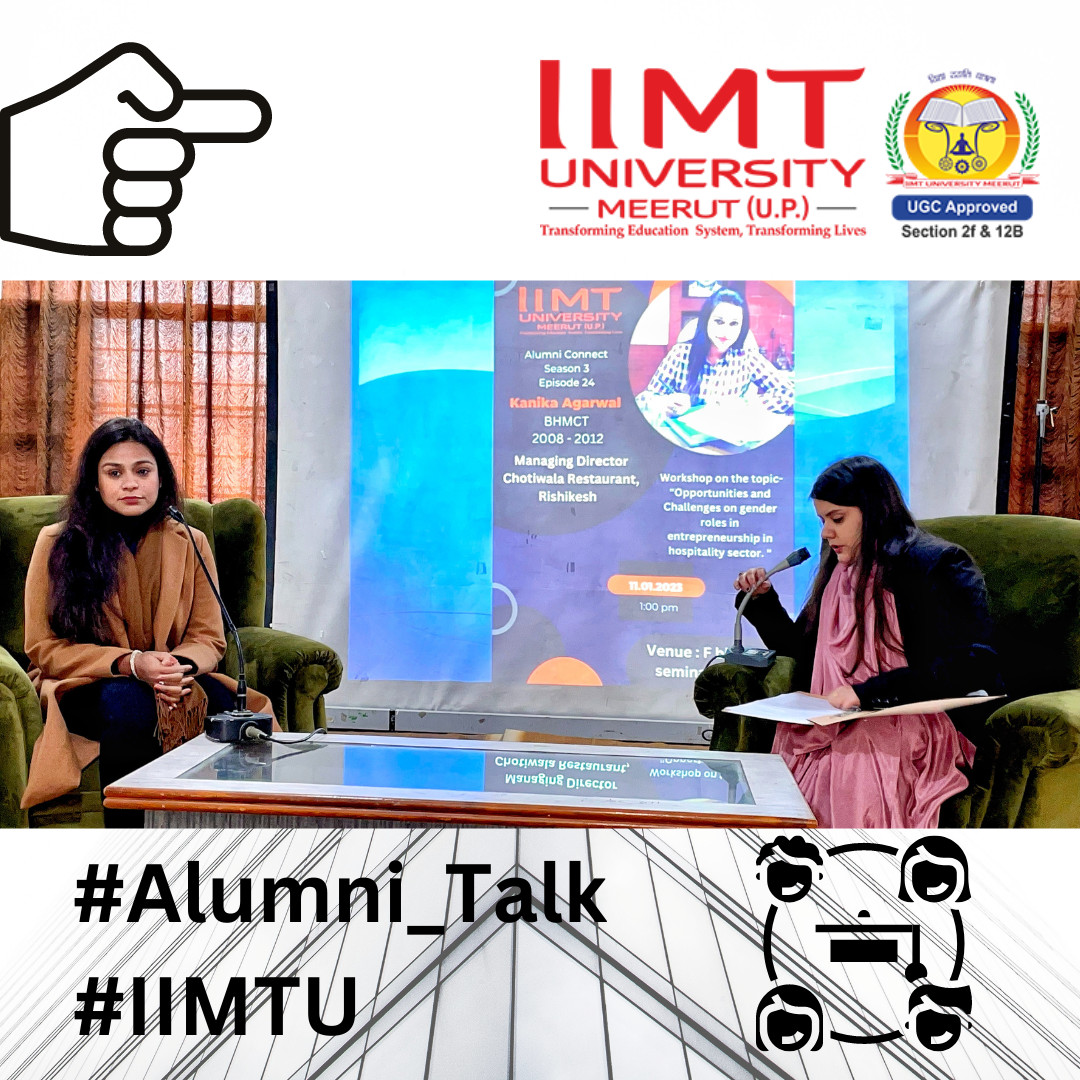 Alumni Connect on -  “Opportunities and Challenges on gender roles in entrepreneurship in the Hospitality sector”