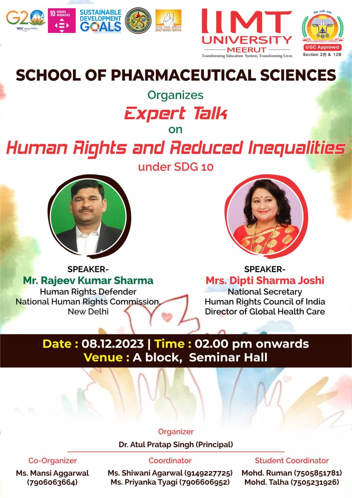 School of Pharmaceutical Sciences (SoPS) at IIMT University, Meerut, organised an Expert Talk on "Human Rights and Reduced Inequalities" under SDG10